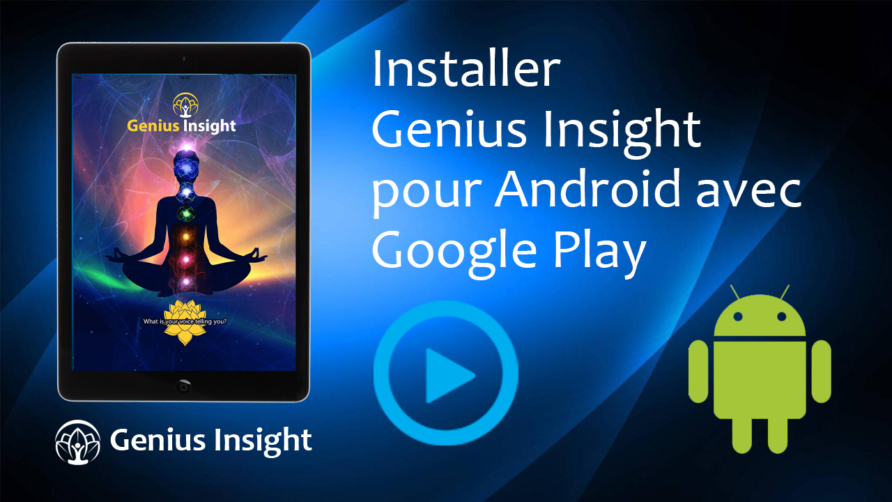 Comment installer Genius Insight avec Google Play